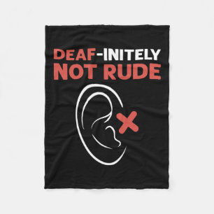 Not Rude. Asl Hand Sign Language Deaf Pride Fleece Blanket