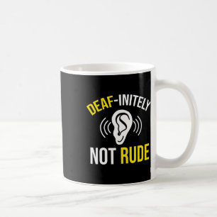 Not Rude  Coffee Mug