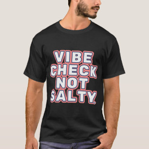 Not Salty® No. 09 by Halo Pig Brands T-Shirt