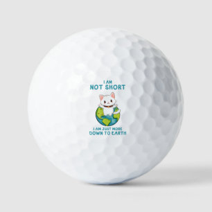 Not Short, Just Down to Earth – Cat Humour Golf Balls