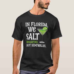 Not Sidewalks Funny Snowbird  T-Shirt