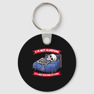 Not Sleeng Im Just Resting, My Eyes Funny Fathers  Keychain