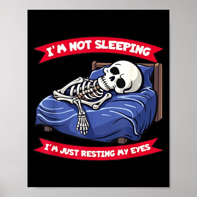 Not Sleeng Im Just Resting, My Eyes Funny Fathers  Poster (Front)