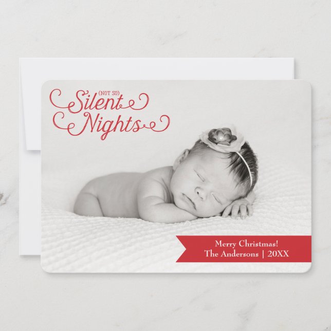 Not So Silent Nights, New Baby Photo Holiday Card (Front)
