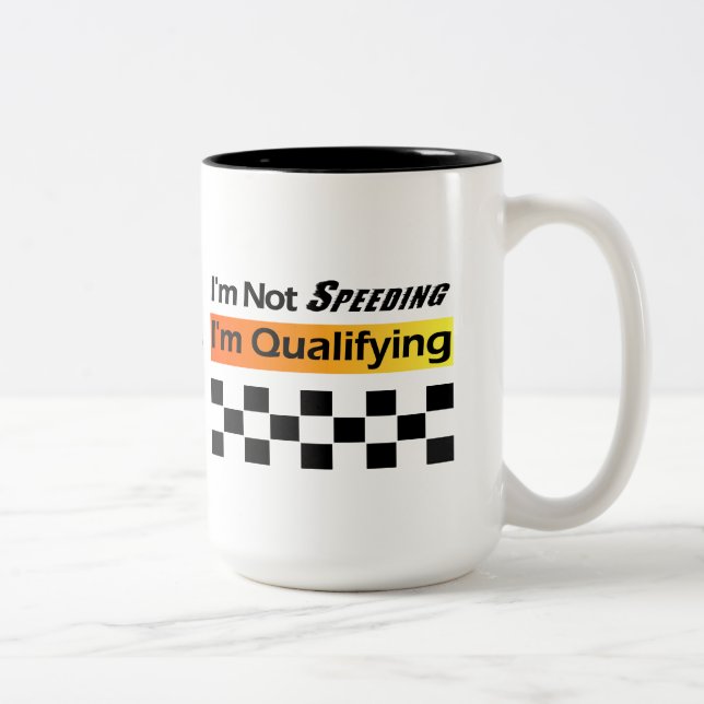 Not Speeding - Qualifying Coffee Mug (Right)