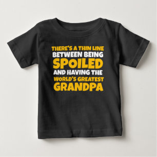 Not spoiled but great grandpa baby T-Shirt