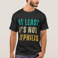 Not Syphilis Funny Post Surgery Gag Gifts Get Well