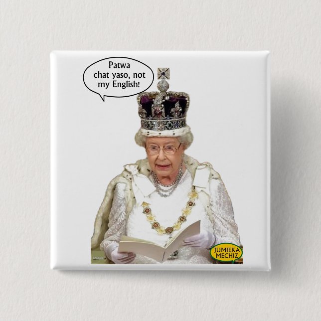 Not the Queen's English 2 Inch Square Button (Front)