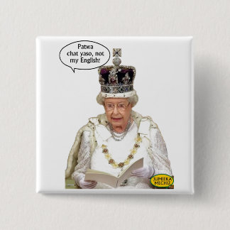 Not the Queen's English 2 Inch Square Button