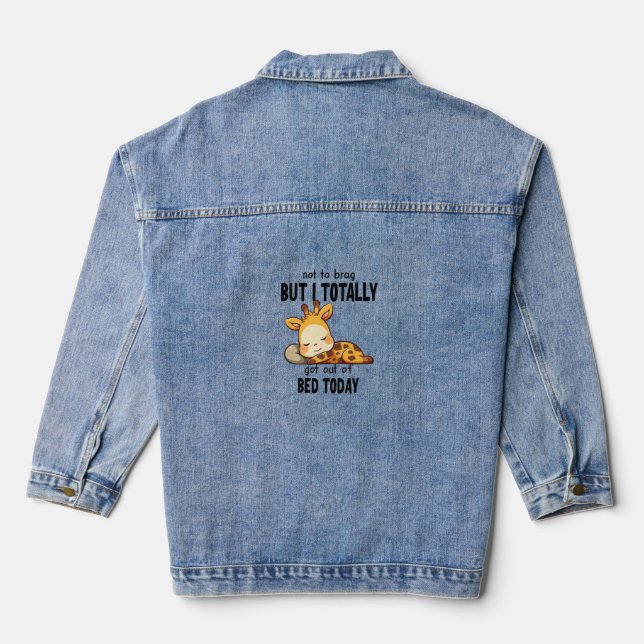 Not to Brag Lazy Giraffe Funny Motivation   Denim Jacket (Back)