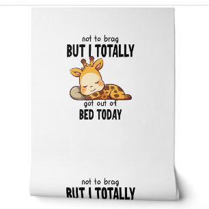 Not to Brag Lazy Giraffe Funny Motivation   Wallpaper