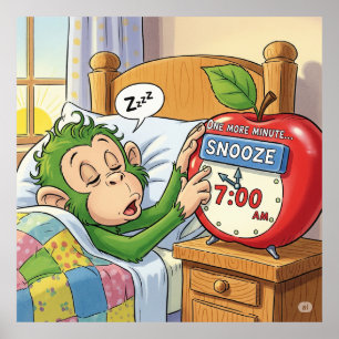 Not Today, Alarm – Sleepy Monkey Mode 💤🙈 Poster