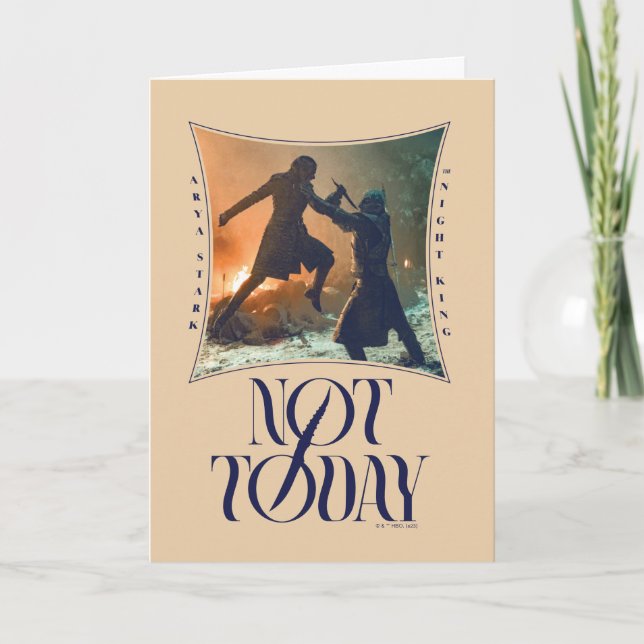 "Not Today" Arya Stark Vs. The Night King Card (Front)