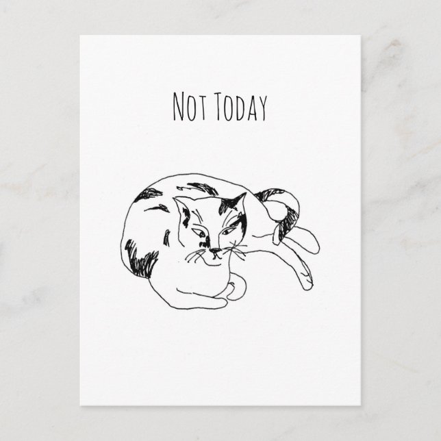 Not Today Cat – Funny Minimalist Line Art Drawing Postcard (Front)