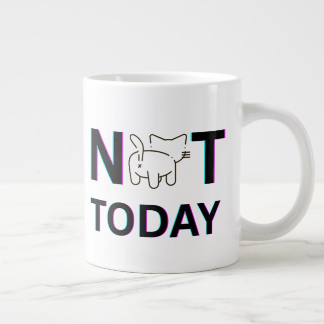 not today cat large coffee mug (Right)