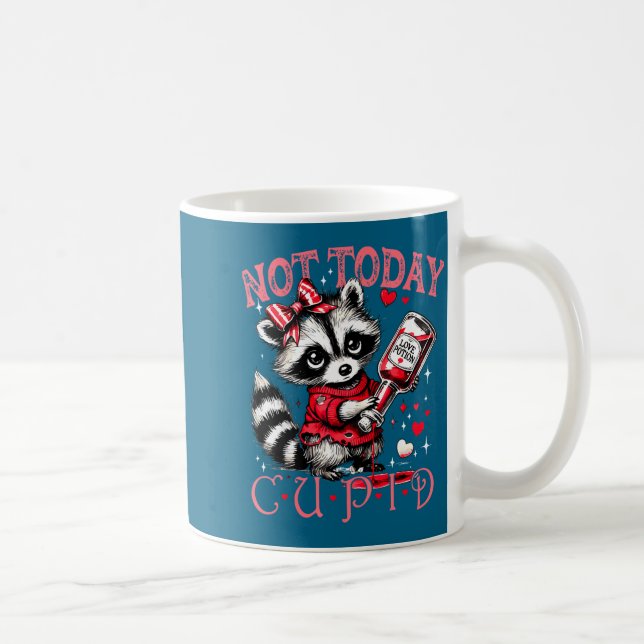 Not Today Cud Funny Raccoon Valentines Day Cute Ki Coffee Mug (Right)