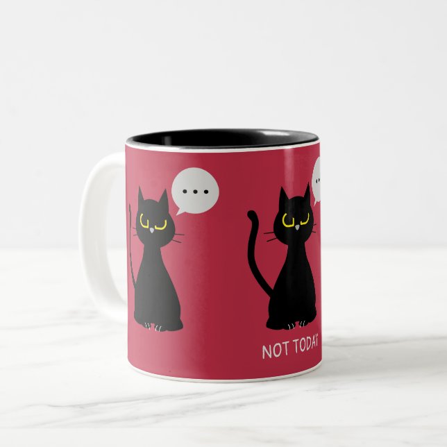 NOT TODAY! Funny Black Cat Grumpy Two Tone Mug (Front Left)