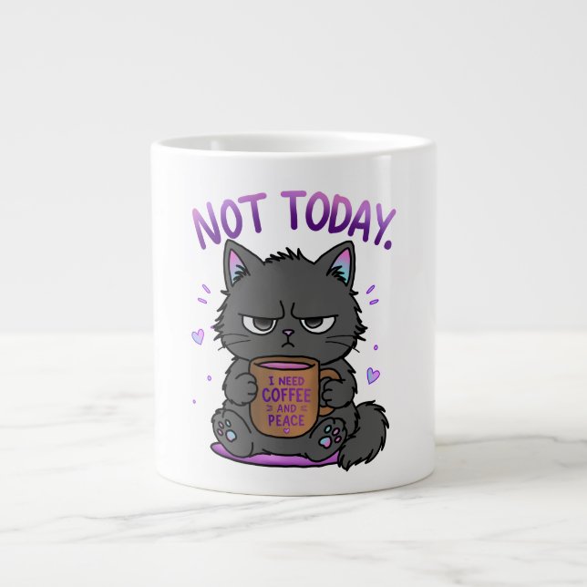 Not Today Grumpy Cat Coffee Lover Cute Funny Cat Large Coffee Mug (Front)