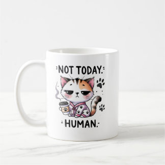 Not Today Human, Funny Cat, Lazy, Cat Lover Gift Coffee Mug