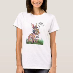 Not Today, Human! T-Shirt