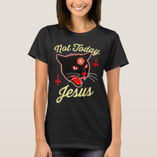 Not Today Jesus Hail Satan Cat Death Cross Vintage T-Shirt