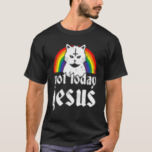 Not Today Jesus Rainbow Satanic Cat Goth Concert T-Shirt