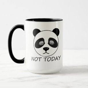 Not Today Panda Mug