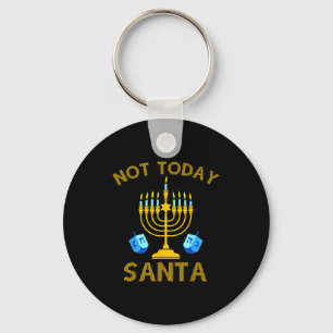 Not Today Santa Funny Hanukkah Pajama Menorah Jewi Keychain