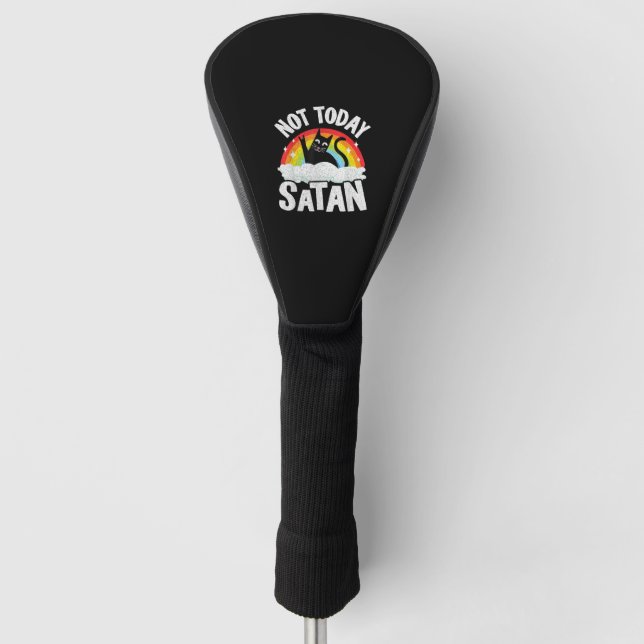 Not Today Satan Cat Rainbow Goth Jesus Funny Death Golf Head Cover (Front)