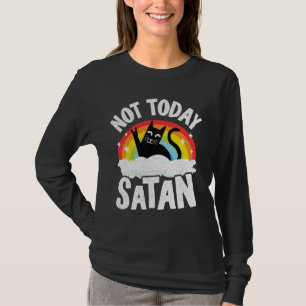 Not Today Satan Cat Rainbow Goth Jesus Funny Death T-Shirt