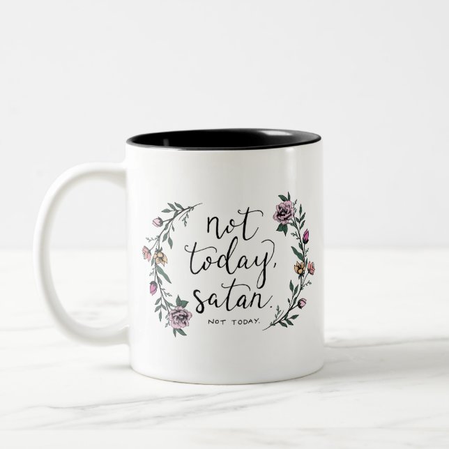 Not Today, Satan Coffee Mug, Funny Mug, Creative Two-Tone Coffee Mug (Left)