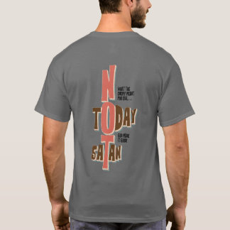 Not Today Satan Faith Christian T-Shirt