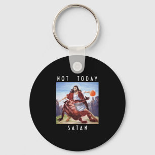 Not Today Satan Jesus Vs Satan In Sketll Keychain