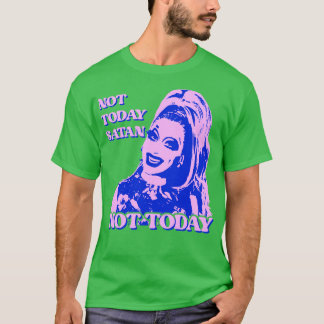 Not Today Satan Not Today Bianca Del Rio Pastel Ar T-Shirt