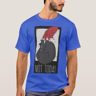 Not today Satan T-Shirt