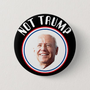 NOT TRUMP 2 INCH ROUND BUTTON