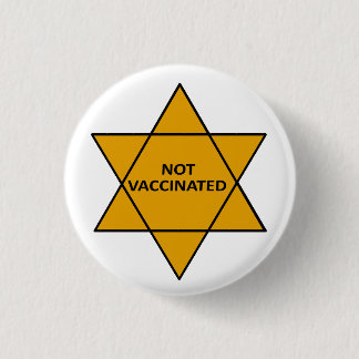 Not Vaccinated Ronde Button 4,0 Cm