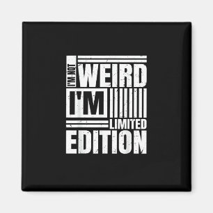 Not Weird Just More Creative Anime Lover Playful S Magnet