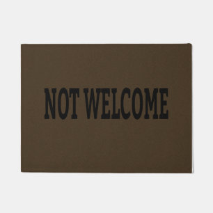 Not Welcome Doormat