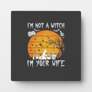 Not Witch Wife Halloween Sunset Cauldron_1 Plaque