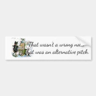 Not Wrong Note, Alternative Pitch Bumper Sticker