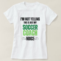 Not Yelling soccer Coach Voice funny black texture