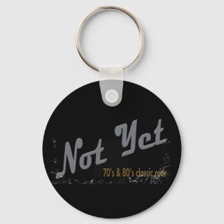 Not Yet Band Keychain