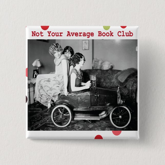 Not your average book club 2 inch square button (Front)