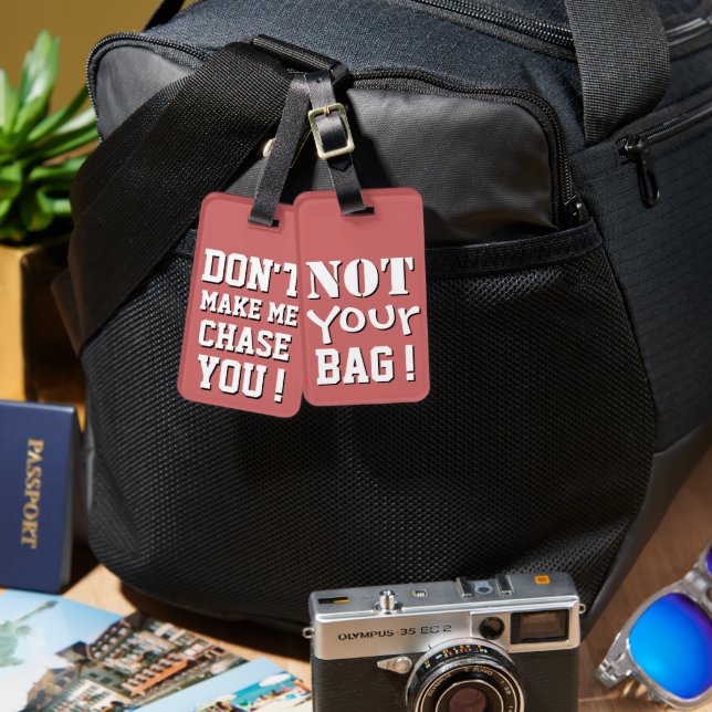 Not your Bag Luggage Tag (Front & Back)