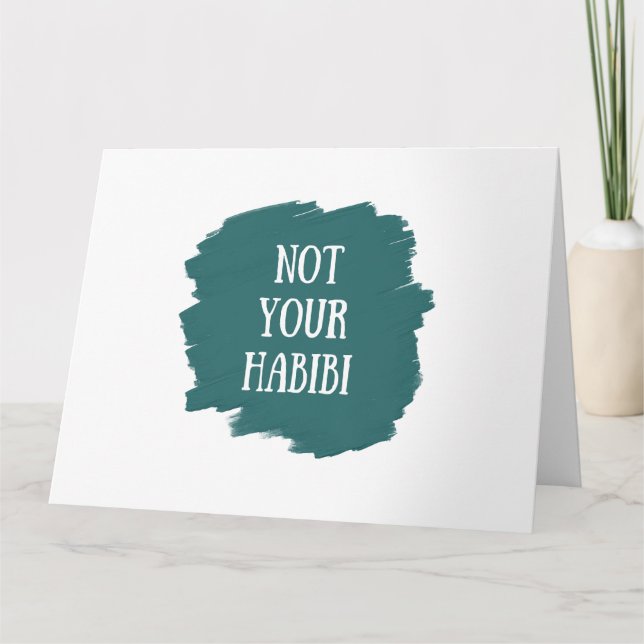 Not Your Habibi Card (Front)