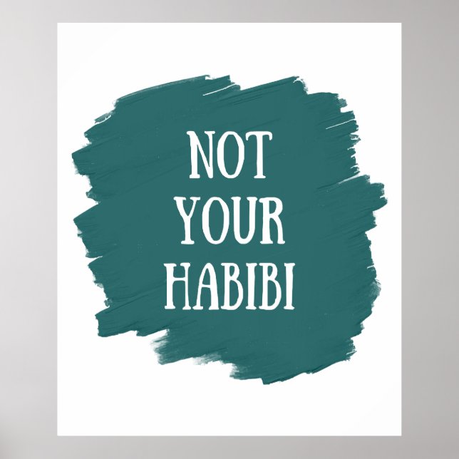 Not Your Habibi Poster (Front)