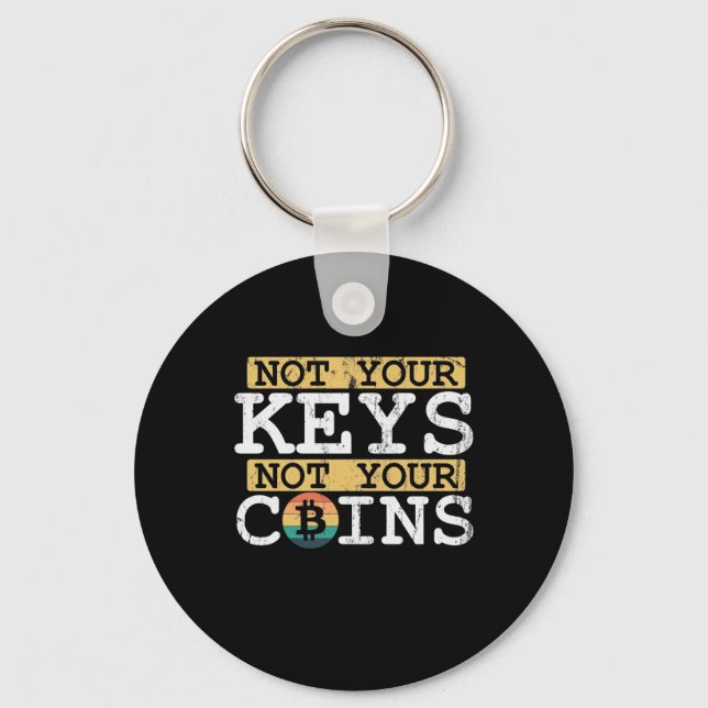Not your Keys not your Coins Bitcoin Wallet Keychain (Front)