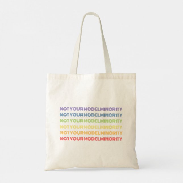 Not Your Model Minority - Tote (Back)