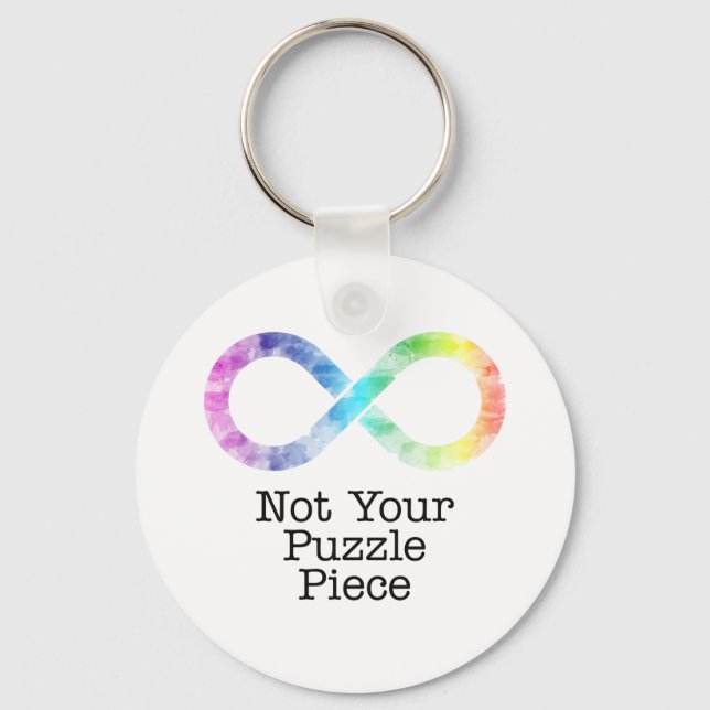 Not your puzzle piece- autism awareness/acceptance keychain (Front)